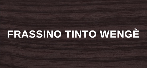 Frassino Tinto Noce Wengè